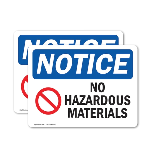 Signmission No Hazardous Materials Sign, Vinyl Decal, 10in W x 7in L, 2PK OS-2PACK-NS-D-710-L-14649 - main